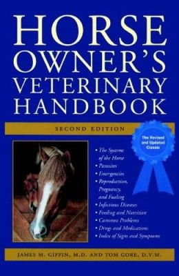 Horse Owner's Veterinary Handbook (Howell reference books) - Hardcover - GOOD