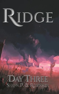 Shawn P. B. Robinson | Ridge | Buch | Englisch (2022) | Day Three | Ridge Series
