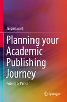 Jacqui Ewart | Planning Your Academic Publishing Journey | Taschenbuch (2024)