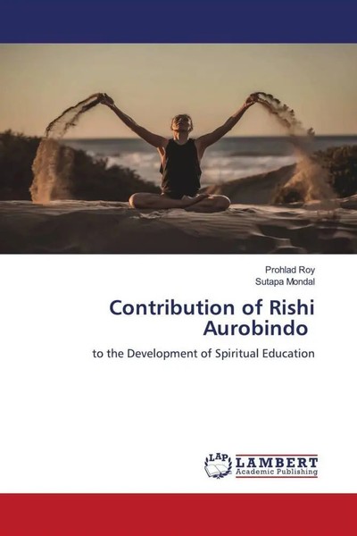 Contribution Of Rishi Aurobindo To The Development Of Spiritual Education Buch-image