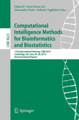Computational Intelligence Methods for Bioinformatics and Biostatistics Clelia D