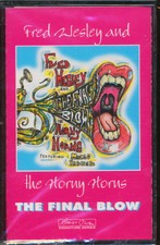 Fred Wesley Maceo Parker - The Final Blow Cassette Tape BRAND NEW/SEALED