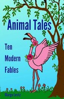 Animal Tales | Ten Modern Fables | Margo Lestz | Englisch | Taschenbuch | 2019