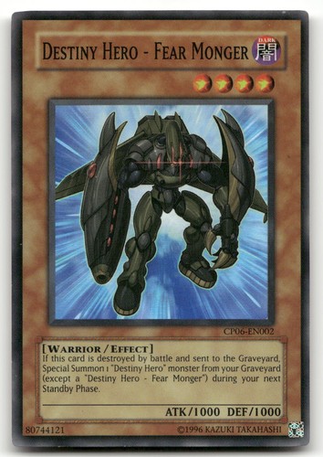 Destiny Hero - Fear Monger CP06-EN002 YuGiOh Champion Pack: Game Six card
