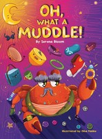 Oh, What A Muddle! | Serena Bloom | Buch | Englisch | 2023 | Serena Bloom