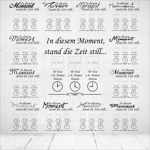 In Diesem Moment Stand Die Zeit Still IN DIESEM MOMENT STAND DIE ZEIT STILL Wandtattoo Aufkleber Spruch für