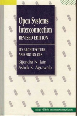 Open Systems Interconnection: Its Ar..., Agrawala, A.K.