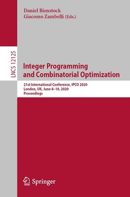 Integer Programming and Combinatorial Optimization: 21st Interna
