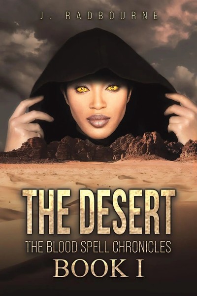 J. Radbourne | The Desert | Taschenbuch | Englisch (2024) | Austin Macauley-image