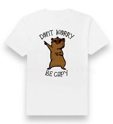 Dancing dont worry be capy Capybara mens women s & childrens tshirts