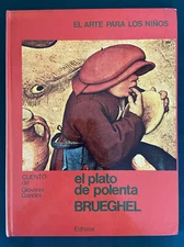El Plato de Polenta Pieter Brueghel the Elder 1980 Spanish HC Edition Art Book
