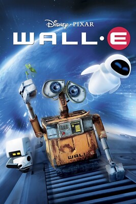 2008 Disney WALL E Movie Poster 11X17 Eve Captain Auto Earth Robot  