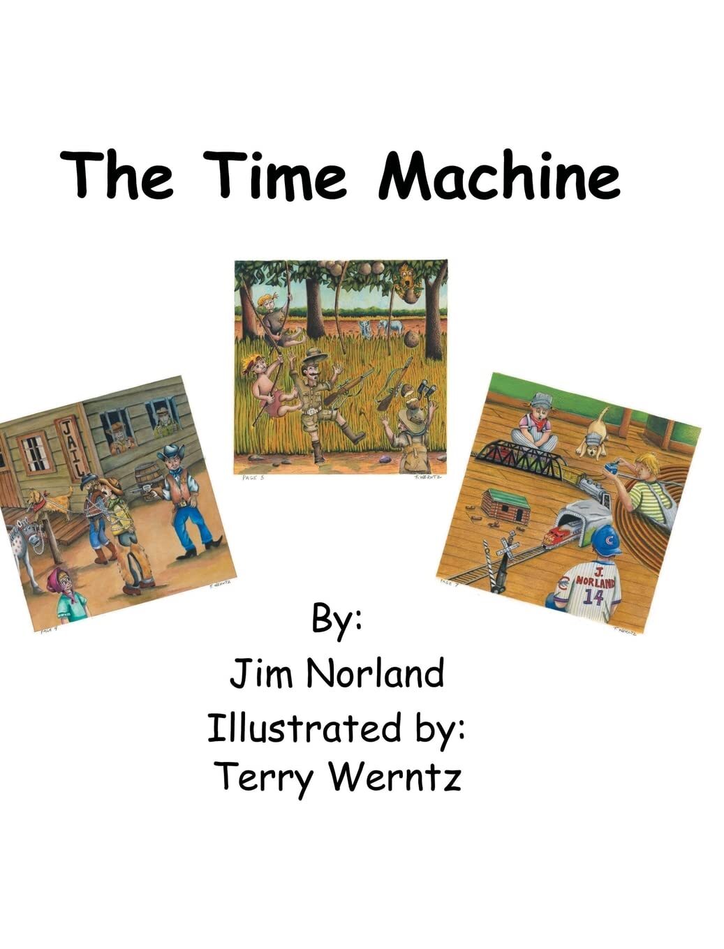 Thumbnail - Jim Norland The Time Machine (gebundene Ausgabe)