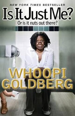 #ad #ad Is It Just Me?: Or Is It Nuts out There? Paperback By Goldberg Whoopi GOOD $5.06