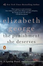 The Punishment She Deserves: A Lynley Novel by George, Elizabeth