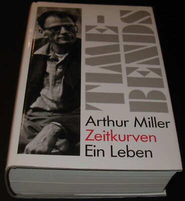 Z E I T K U R V E N    -    Ein Leben     von Arthur Miller