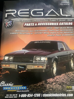 Classic Industries Regal Parts And Accessories 1973-1987