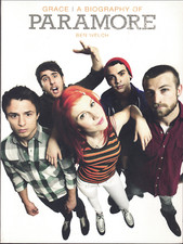 Grace - A Biography of Paramore ; by Ben Welch - Softcover Book
