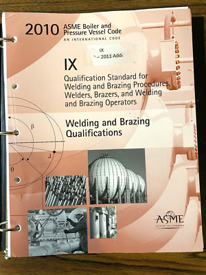 ASME Section IX Code Book 2010 + 2011 Addenda | Welding & Brazing Qualifications