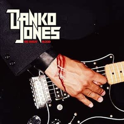 Danko Jones - We Sweat Blood [CD]