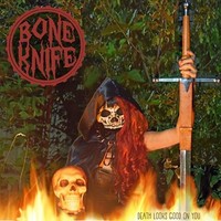 Bone Knife - Death Looks Good On You - Vinyl Record - G72Z