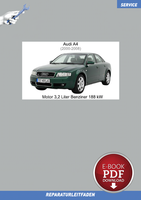 PDF Audi A4 (2000-2008) Reparaturanleitung Motor 3,2 Liter Benziner 188 Kw