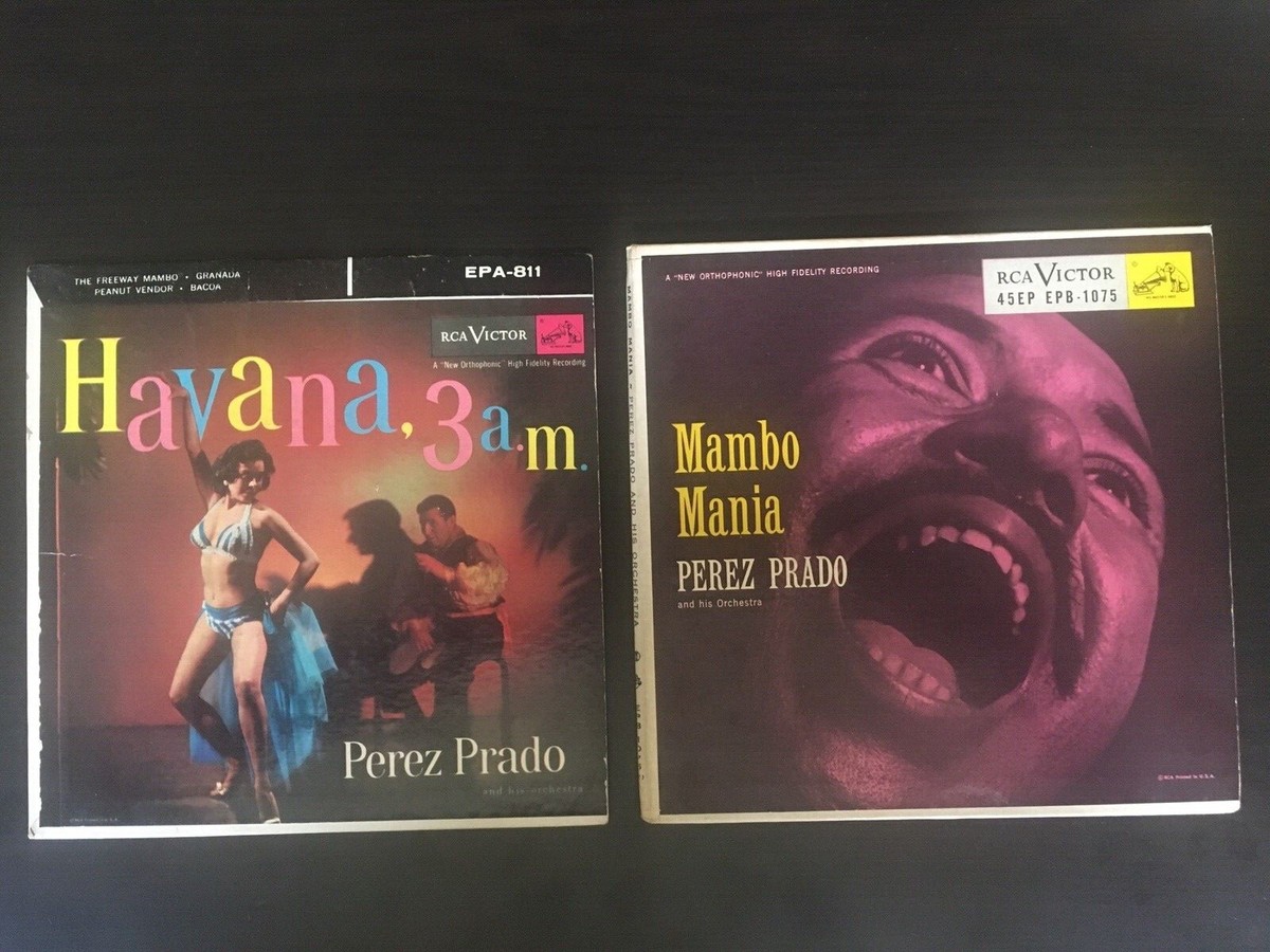 PEREZ PRADO-HAVANA, 3a.m. EPA811 & MAMBO MANIA EPB1075, RCA VICTOR