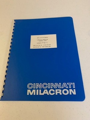 Cincinatti Milacron Technical Manual Application Computer Numerical Control
