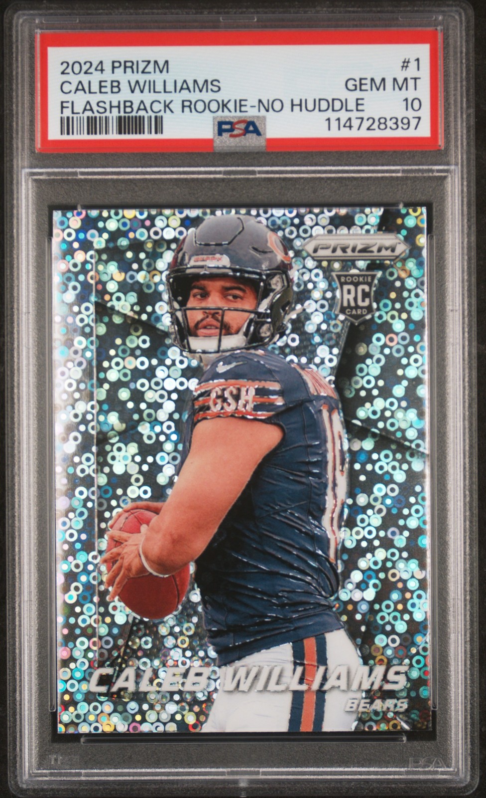 2024 PANINI PRIZM PRIZM FLASHBACK RC NO HUDDLE #1 CALEB WILLIAMS PSA 10