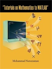 "Tutorials on Mathematics to MATLAB" Paperback or Softback 