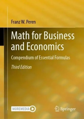 Math for Business and Economics | Compendium of Essential Formulas | Peren