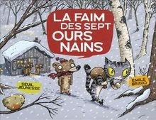 La Faim des sept ours nains von Bravo, Emile | Buch | Zustand sehr gut