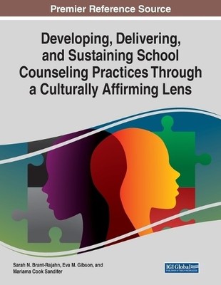 Developing, Delivering, and Sustaining School Counseling (Paperback) (UK IMPORT)