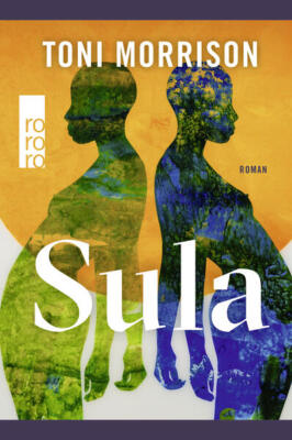 Sula | Toni Morrison | 2023 | deutsch | Sula
