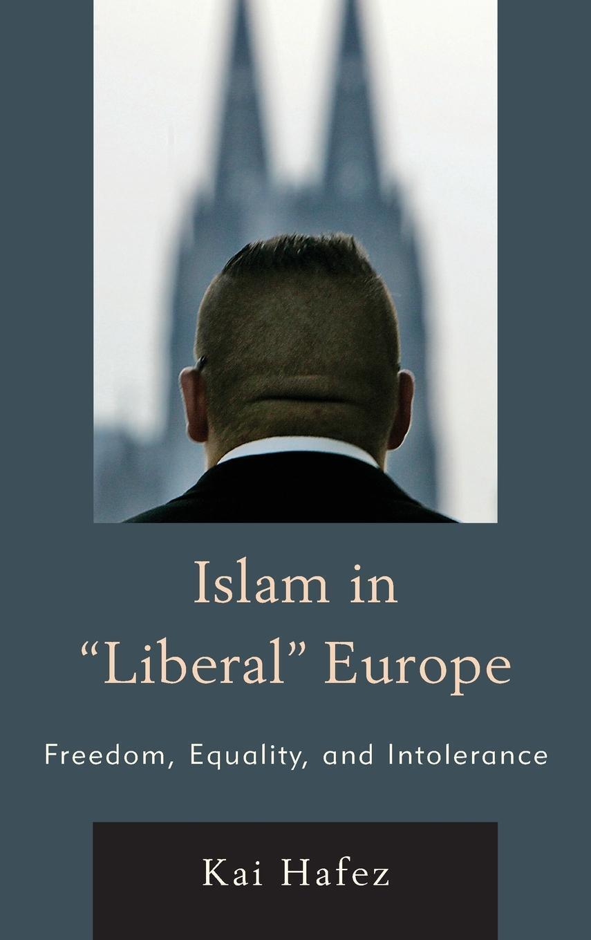 Thumbnail - Islam In Liberal Europe | Freedom, Equality, And Intolerance | Kai
