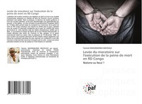 Yannick Massidiavingi Mayelele | LevéE Du Moratoire Sur L'exéCution De La...