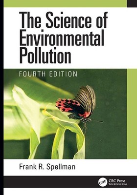 The Science of Environmental Pollution Frank R. Spellman Taschenbuch Englisch