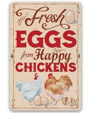 Fresh Eggs Happy Chickens - Durable Metal Sign - Indoor/Outdoor - Coop Decor