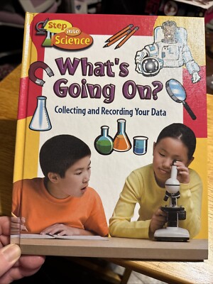 Step Into Science: What s Going On? (Hardcover Book)