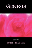 Genesis John Hagley Taschenbuch Kartoniert / Broschiert Englisch 2010 Xlibris
