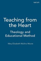 Mary Elizabeth Mullino Moore | Teaching From The Heart | Taschenbuch | Englisch