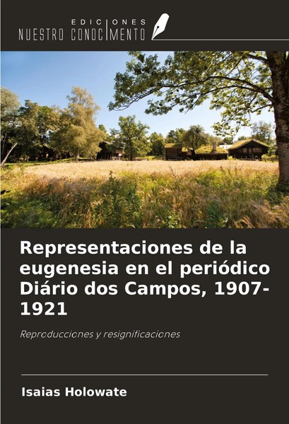 Representaciones De La Eugenesia En El PerióDico DiáRio Dos Campos, 1907-1921-image