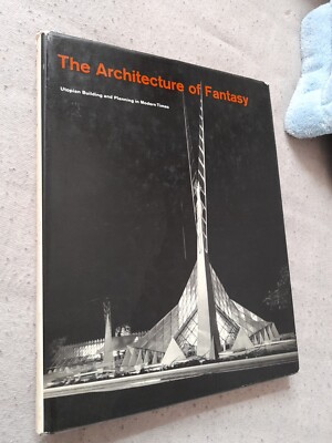 The Architecture Of Fantasy CONRADS/ SPERLICH BOOK BUCH utopian Building And...