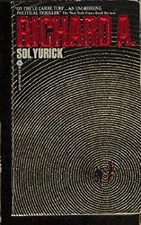 Richard A. Paperback Sol Yurick
