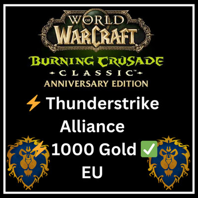 WoW Classic Thunderstrike Gold - 1000  Gold - Anniversary TBC
