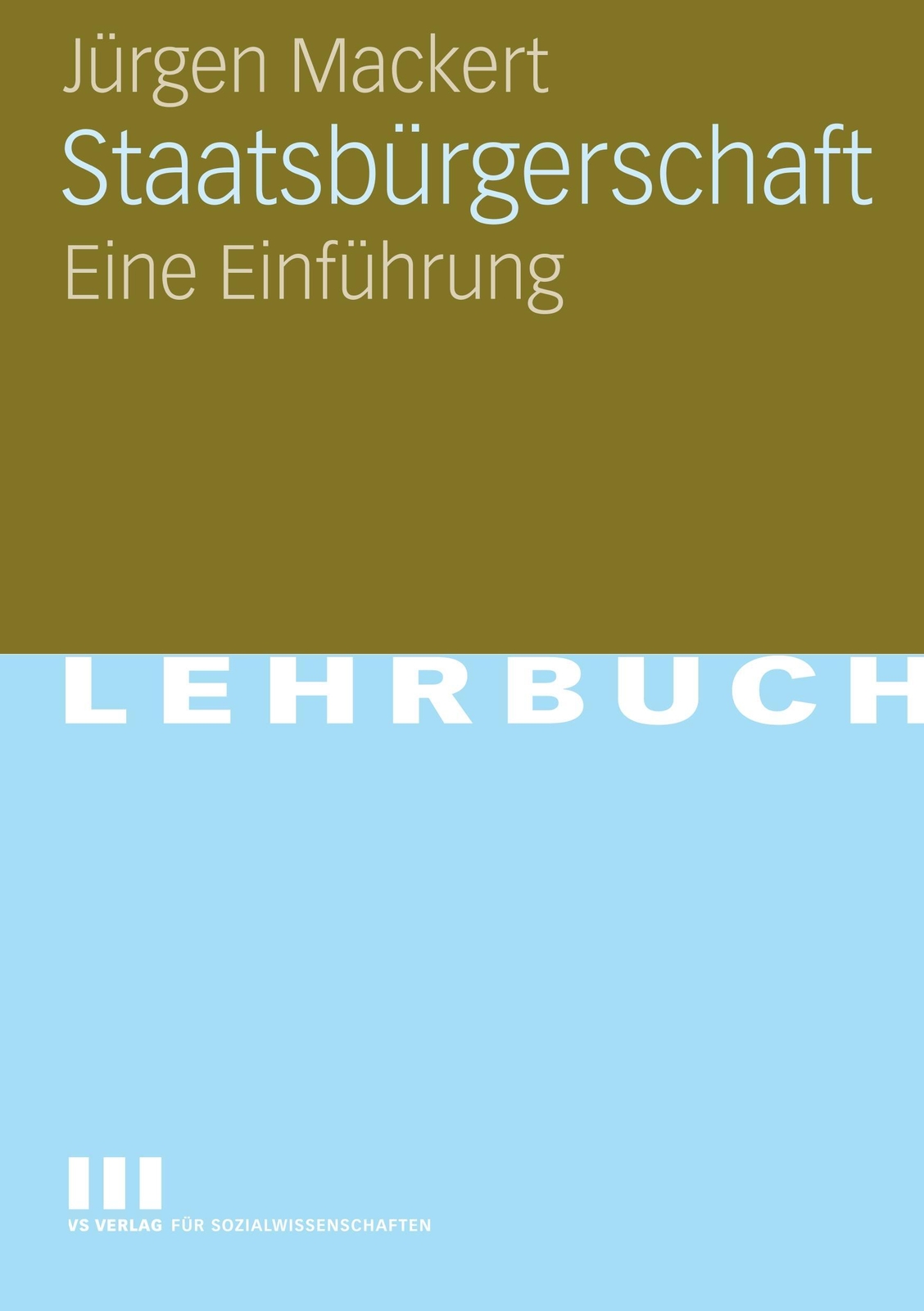 Thumbnail - Staatsbürgerschaft Eine Einführung Jürgen Mackert Taschenbuch
