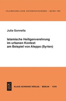 Julia Gonnella | Islamische Heiligenverehrung Im Urbanen Kontext Am Beispiel...