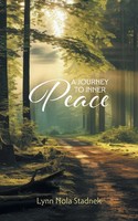 A Journey To Inner Peace Lynn Nola Stadnek Taschenbuch Englisch 2026