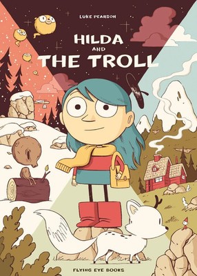Hilda and the Troll | Luke Pearson | Taschenbuch | 40 S. | Englisch | 2016
