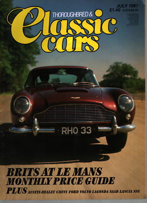 Zeitschrift Thoroughbred & Classic Cars #7 von 1987 Brits at Le Mans Saab Lancia
